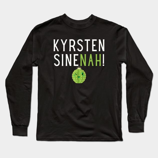 Kyrsten SineNAH! Long Sleeve T-Shirt by TJWDraws